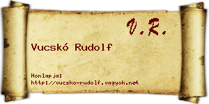 Vucskó Rudolf névjegykártya